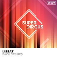 Lissat — Back Desires (Nu Disco Mix) — обложка